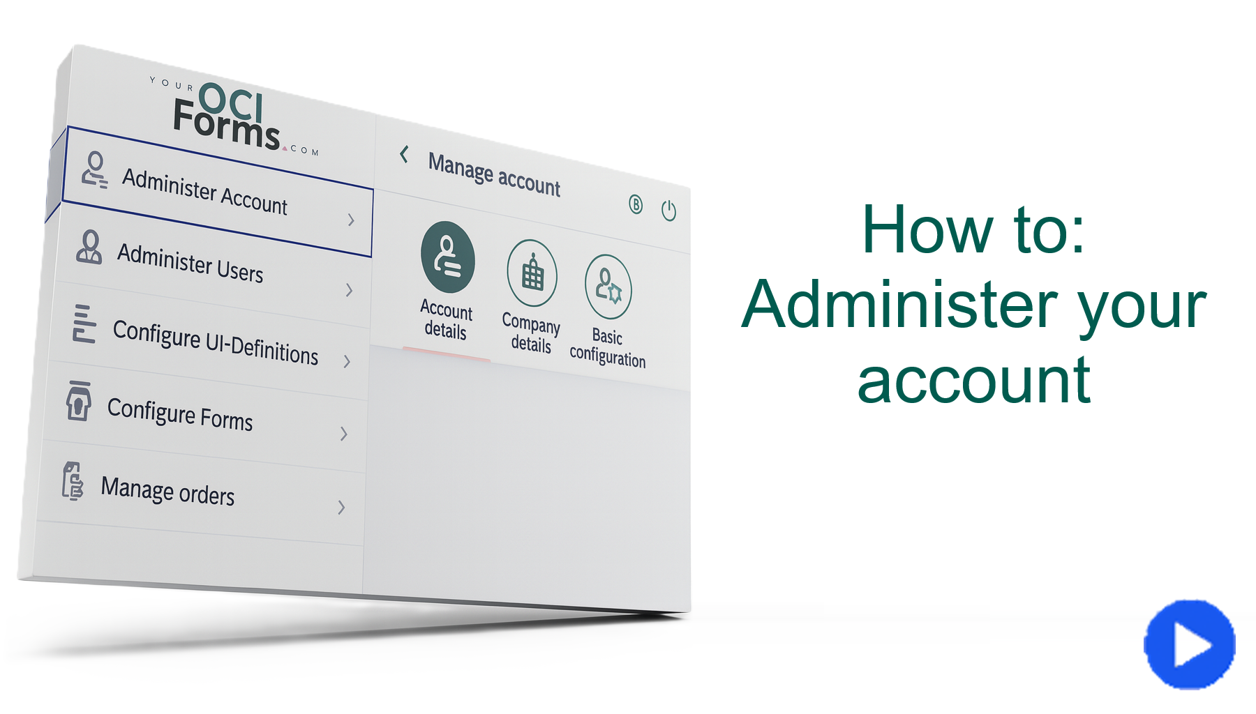 How to - administer your account